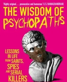 Cudzojazyčná literatúra The Wisdom of Psychopaths - Kevin Dutton