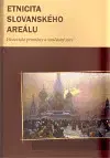 Literárna veda, jazykoveda Etnicita slovanského areálu - Marek Příhoda,Kateřina Kedron