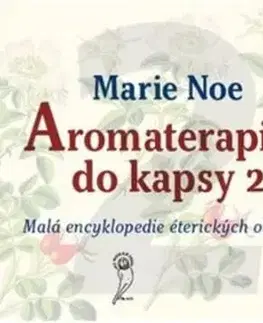 Homeopatia Aromaterapie do kapsy 2 - Marie Noe