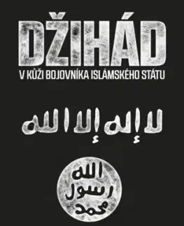 Odborná a náučná literatúra - ostatné Džihád - Anna Erelie