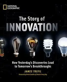 Prírodné vedy - ostatné Story Of Innovation - Trefil James