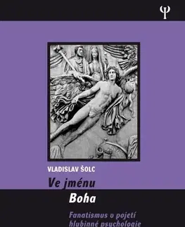 Náboženstvo - ostatné Ve jménu Boha - Vladislav Šolc