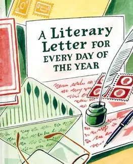 Novely, poviedky, antológie A Literary Letter for Every Day of the Year - Liz Ison