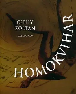 Beletria - ostatné Homokvihar - Zoltan Csehy