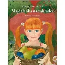 Rozprávky PRO Majdalenka na zahrádce