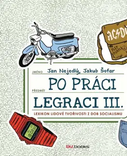Humor a satira Po práci legraci III. - Jan Nejedlý