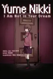 Beletria - ostatné Yume Nikki: I Am Not in Your Dream - Akira