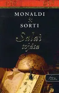 Beletria - ostatné Salai tojása - Rita Monaldi,Kolektív autorov