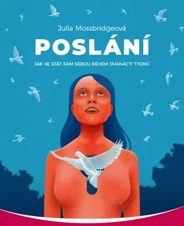 Ezoterika - ostatné Poslání - Julia Mossbridgeová