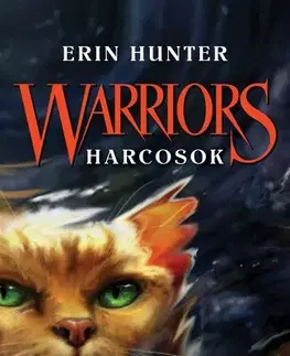 Fantasy, upíri Warriors - Harcosok 6. - A legsötétebb óra - Erin Hunterová