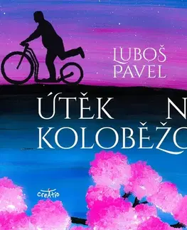 Novely, poviedky, antológie Creatio Útěk na koloběžce