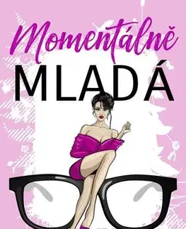 Romantická beletria Momentálně mladá - Eva Brabcová