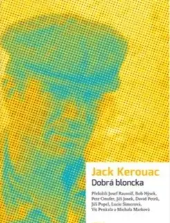 Svetová beletria Dobrá bloncka - Jack Kerouac