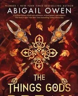 Sci-fi a fantasy The Things Gods Break - Abigail Owen