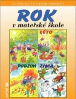 Pre predškolákov Rok v mateřské škole - Kolektív autorov,Eva Opravilová