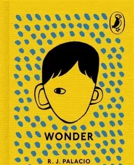 Pre deti a mládež - ostatné Wonder - R. J. Palacio