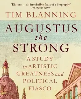 História Augustus The Strong - Tim Blanning