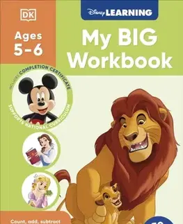 Príprava do školy, pracovné zošity Disney Learning Big Workbook Ages 5-6 (Year 1) - DK
