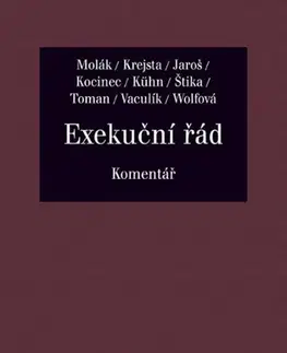 Právo ČR Exekuční řád - Komentář - Kolektív autorov
