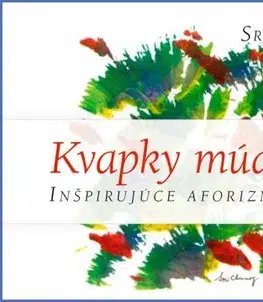 Náboženstvo - ostatné Kvapky múdrosti srdca - Sri Chinmoy,neuvedený