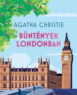 Detektívky, trilery, horory Bűntények Londonban - Tizenkét rejtély Anglia szívéből - Agatha Christie