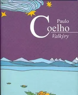 Svetová beletria Valkýry (česky) - Paulo Coelho