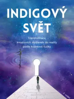 Ezoterika - ostatné Indigový svět, 2.vydání - Simon Loyd
