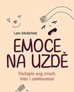 Rozvoj osobnosti Emoce na uzdě - Leon Windscheid