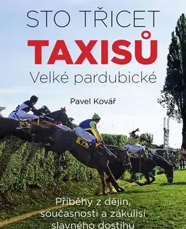 Kone Sto třicet Taxisů Velké pardubické - Pavel Kovář