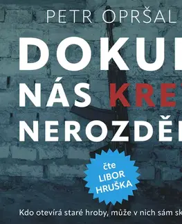 Detektívky, trilery, horory Cosmopolis Dokud nás krev nerozdělí