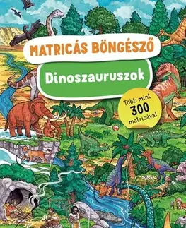 Pre deti a mládež - ostatné Matricás böngésző – Dinoszauruszok - Caryad,Maria Seidel