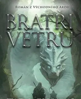 Sci-fi a fantasy Bratři větru - Tad Williams