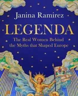 Stredovek Legenda - Janina Ramirezová