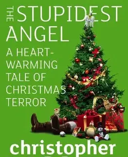 Cudzojazyčná literatúra Stupidest Angel - Christopher Moore