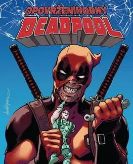 Komiksy Opovrženíhodný Deadpool 1: Deadpool vraždí Cablea - Duggan Gerry,Scott Koblish,Filip Drlík