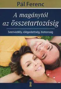 Partnerstvo A magánytól az összetartozásig - Ferenc Pál