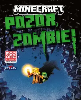 Rozprávky Minecraft - Pozor, zombie! - Nick Eliopulos