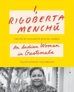 Osobnosti I, Rigoberta Menchu - Rigoberta Menchú