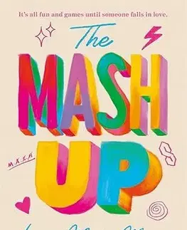 Romantická beletria The Mash Up - Laura Marie Meyers