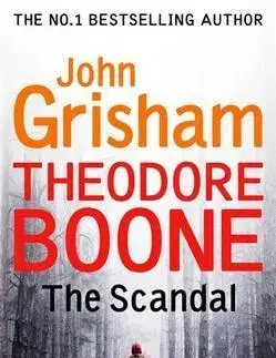 Cudzojazyčná literatúra Theodore Boone Scandal - John Grisham