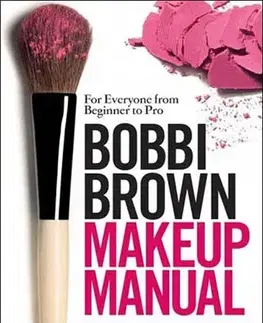 Cudzojazyčná literatúra Makeup Manual Bobbi Brown - Bobbi Brown
