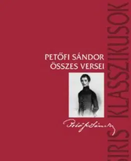 Svetová poézia Petőfi Sándor összes versei - Sándor Petőfi