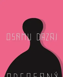 Beletria - ostatné Odepsaný - Osamu Dazai