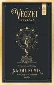 Sci-fi a fantasy A végzet iskolája - Naomi Noviková