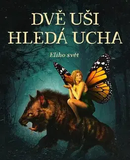 Sci-fi a fantasy Dvě uši hledá Ucha - Jan Činčera