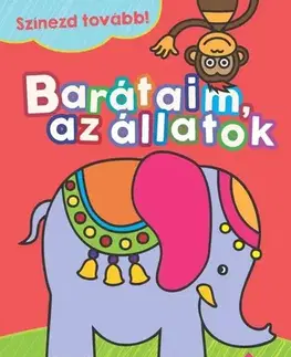 Pre deti a mládež - ostatné Barátaim, az állatok – Színezd tovább!