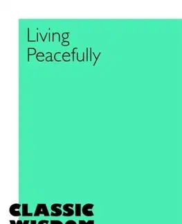 Filozofia Living Peacefully - Zachary Seager