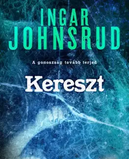 Detektívky, trilery, horory Kereszt - Ingar Johnsrud