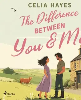 Romantická beletria Saga Egmont The Difference Between You & Me (EN)