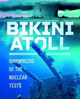 História Bikini Atoll - Rod Macdonald